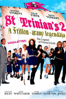St. Trinian's 2 - A Fritton-arany legendája