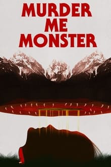 Poster do filme Morra, Monstro, Morra