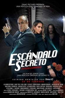 Poster do filme Escándalo Secreto En Plena Cuarentena