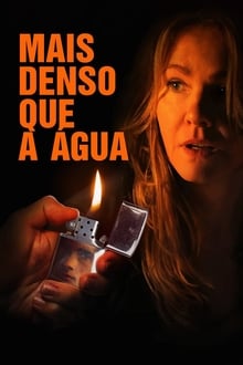 Poster do filme Mais Denso Que a Água