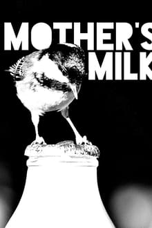 Mother's Milk movie poster