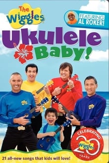 Poster do filme The Wiggles: Ukulele Baby!
