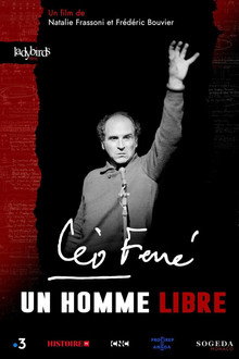 Léo Ferré, un homme libre