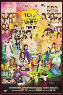 Poster do filme Paris by Night 99 - I am a Vietnamese