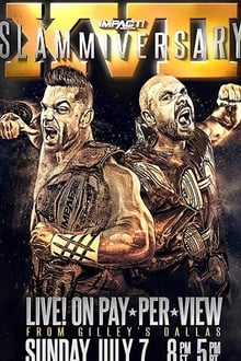 Poster do filme IMPACT Wrestling: Slammiversary XVII