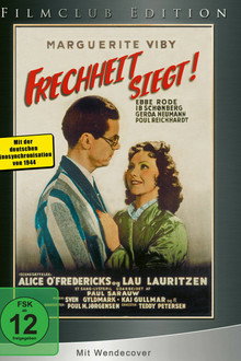 Frechheit siegt