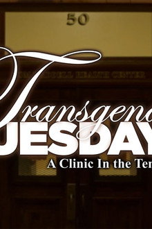 Transgender Tuesdays: A Clinic In the Tenderloin