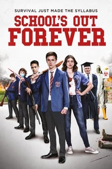 School's Out Forever movie poster