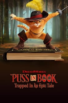 Puss in Book: Trapped in an Epic Tale movie poster