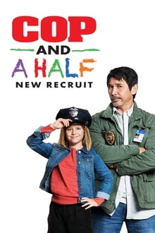 Cop and a Half: New Recruit movie poster