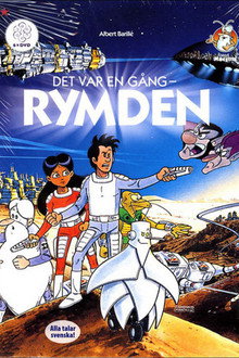 Det var en gång – Rymden