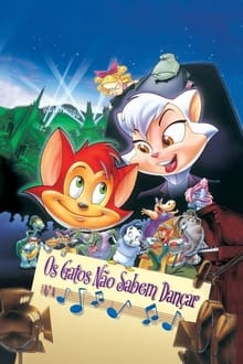 Poster do filme Gatos Não Sabem Dançar
