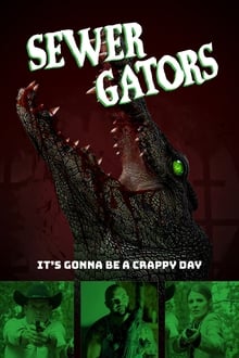 Poster do filme Sewer Gators