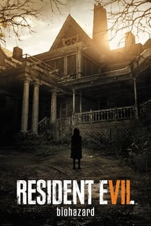 Poster do filme Resident Evil 7: Biohazard
