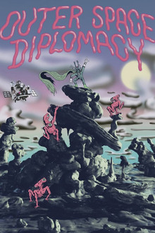 Outer Space Diplomacy