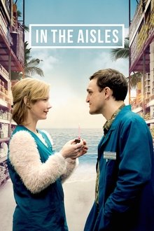 In the Aisles movie poster