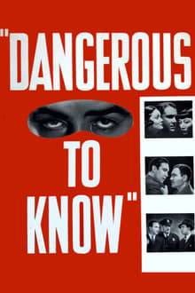 Dangerous to Know poster