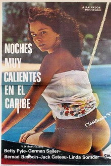 Noches muy calientes en el Caribe