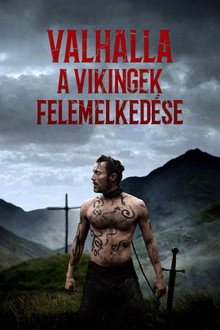 Valhalla - A vikingek felemelkedése