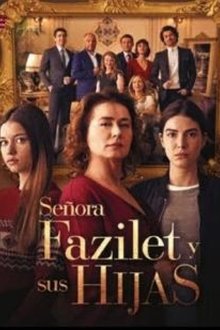 La señora Fazilet y sus hijas
