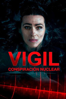 Vigil: Conspiración nuclear