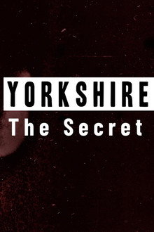 Yorkshire Ripper: The Secret Murders