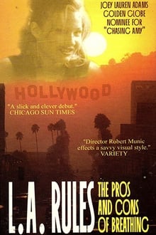 Poster do filme L.A. Rules The Pros & Cons of Breathing