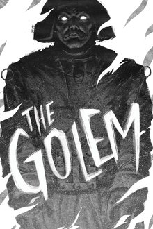 The Golem: How He Came into the World The Golem: How He Came into the World