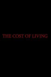 Poster do filme The Cost of Living