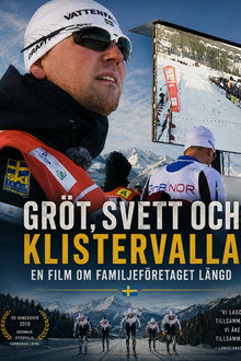 Gröt, svett och klistervalla