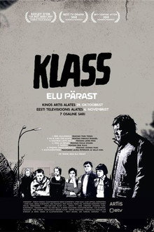 The
Class:
Life
After