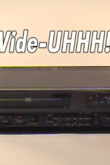 Vide-Uhhh!