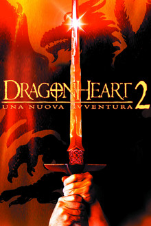 Dragonheart 2 - Una nuova avventura