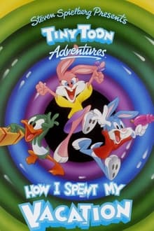 Tiny Toon Adventures: How I Spent My Vacation movie poster