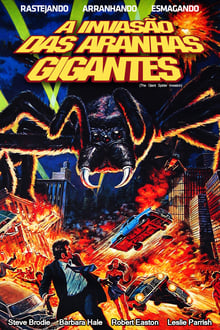 Poster do filme A Invasão das Aranhas Gigantes