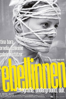 Rebellinnen – Fotografie. Underground. DDR.