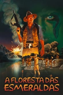 Poster do filme A Floresta das Esmeraldas