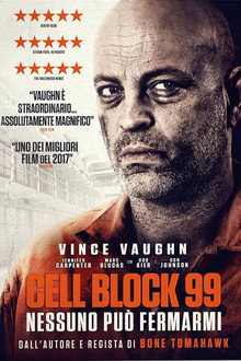 Cell Block 99 - Nessuno può fermarmi