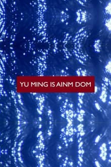Yu Ming Is Ainm Dom movie poster