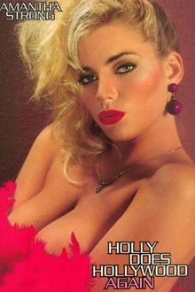 Holly Does Hollywood Again