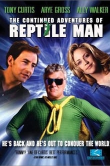 Poster do filme The Continued Adventures of Reptile Man