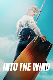 Into the Wind movie poster