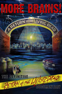 Poster do filme More Brains! A Return to the Living Dead
