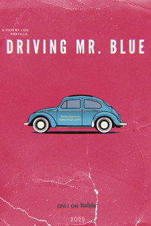 Driving Mr. Blue