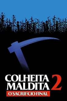 Poster do filme Children of the Corn II: The Final Sacrifice