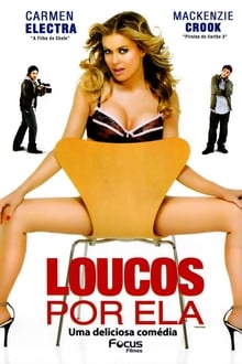 Poster do filme Loucos Por Ela