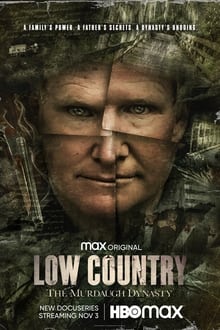 Low Country: The Murdaugh Dynasty 1° Temporada Completa