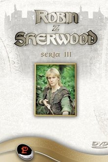 Robinas iš Šervudo / Robinas Hudas 3 Sezonas