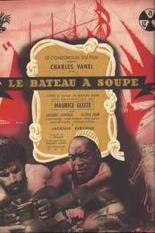 Poster do filme Le Bateau à soupe