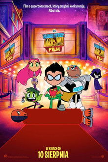 Młodzi Tytani: Akcja! Film